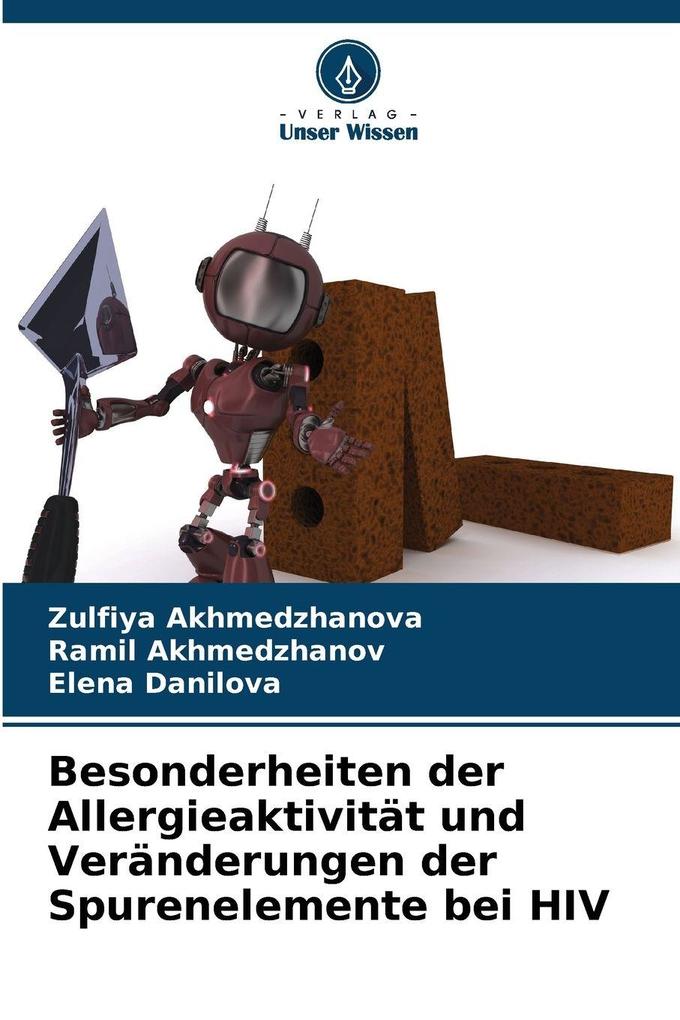Besonderheiten der Allergieaktivität und Veränderungen der Spurenelemente bei HIV