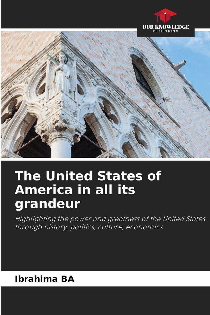 The United States of America in all its grandeur