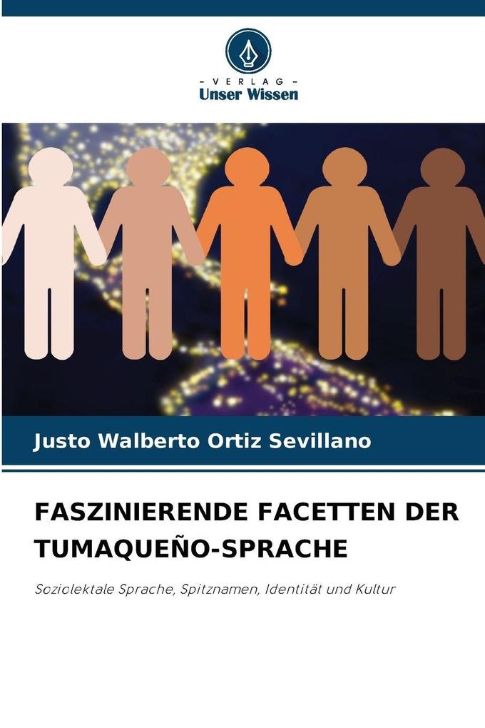 FASZINIERENDE FACETTEN DER TUMAQUEÑO-SPRACHE