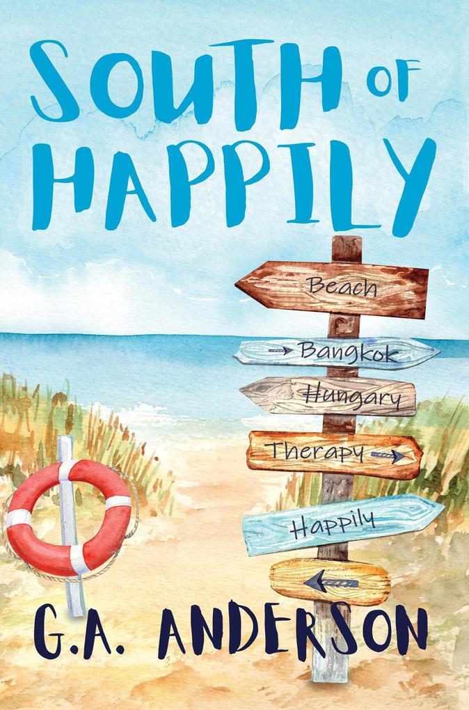 South of Happily (The Kiss Chronicles #1)