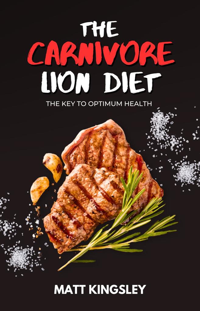 The Carnivore Diet