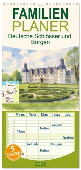 Familienplaner 2026 - Deutsche Schlösser und Burgen mit 5 Spalten (Wandkalender 21 x 45 cm) CALVENDO