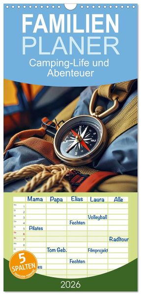 Familienplaner 2026 - Camping-Life und Abenteuer mit 5 Spalten (Wandkalender 21 x 45 cm) CALVENDO