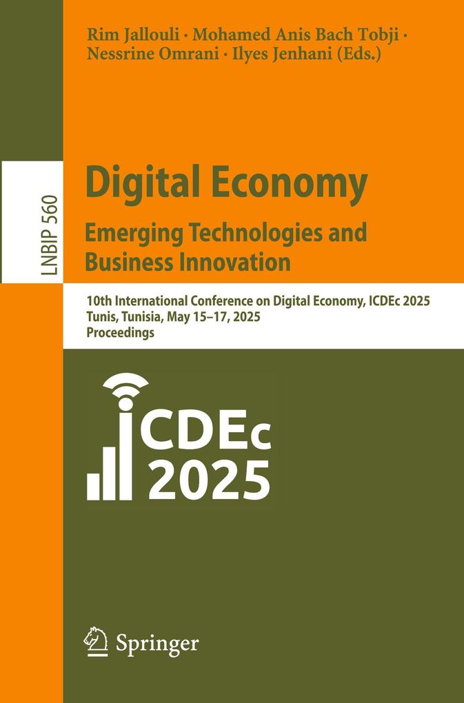 Digital Economy. Emerging Technologies and Business Innovation