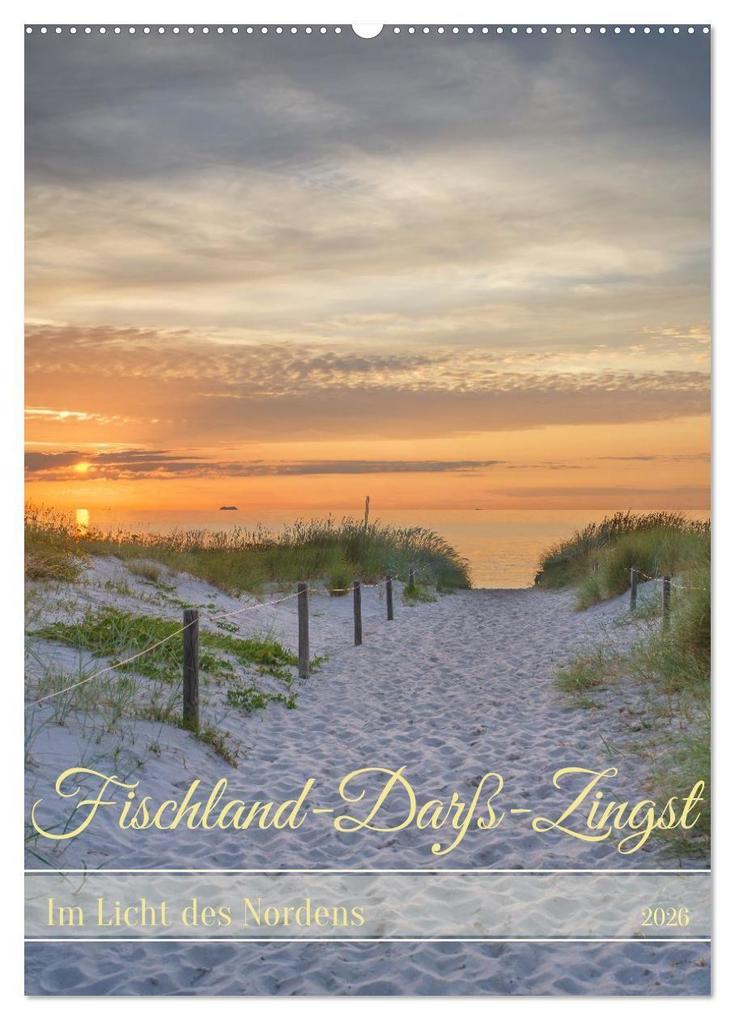 Fischland-Darß-Zingst - Im Licht des Nordens (Wandkalender 2026 DIN A2 hoch) CALVENDO Monatskalender