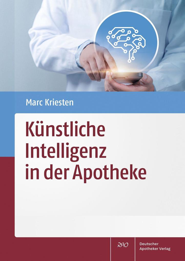 Künstliche Intelligenz in der Apotheke