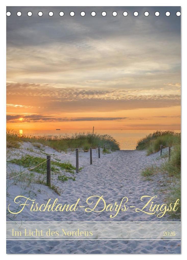 Fischland-Darß-Zingst - Im Licht des Nordens (Tischkalender 2026 DIN A5 hoch) CALVENDO Monatskalender