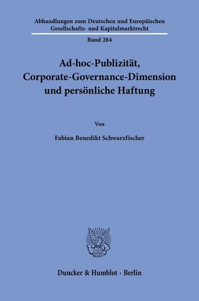 Ad-hoc-Publizität Corporate-Governance-Dimension und persönliche Haftung
