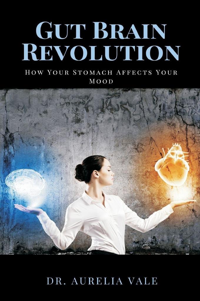 Gut Brain Revolution