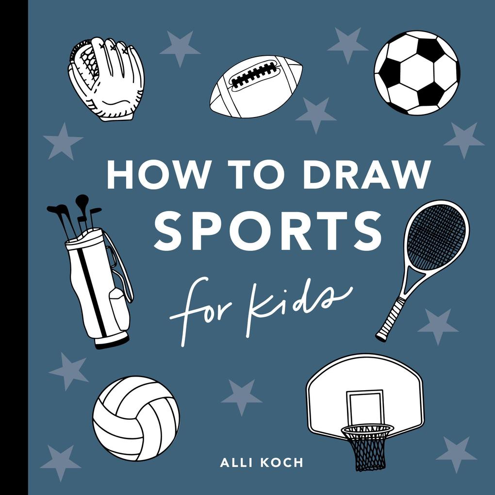 Sports: How to Draw Books for Kids