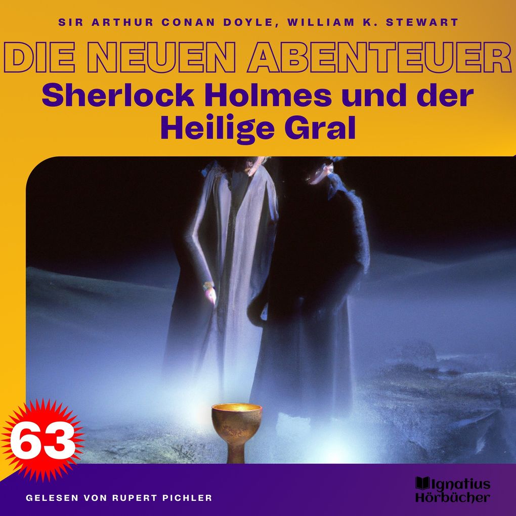 Sherlock Holmes und der Heilige Gral (Die neuen Abenteuer Folge 63)