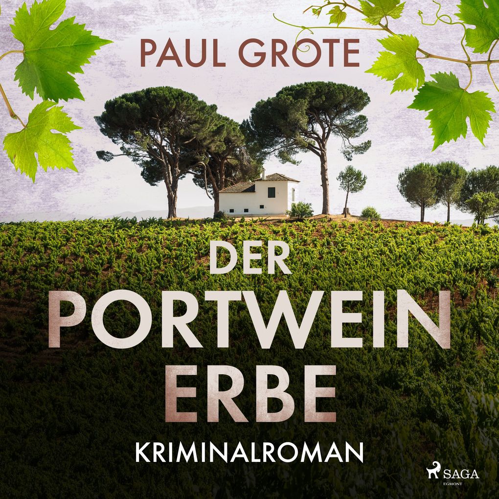 Der Portwein-Erbe (Europäische-Weinkrimi-Reihe Band 5)