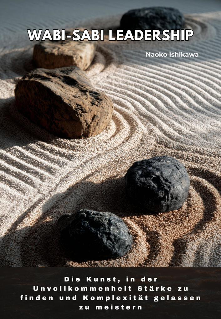 Wabi-Sabi Leadership