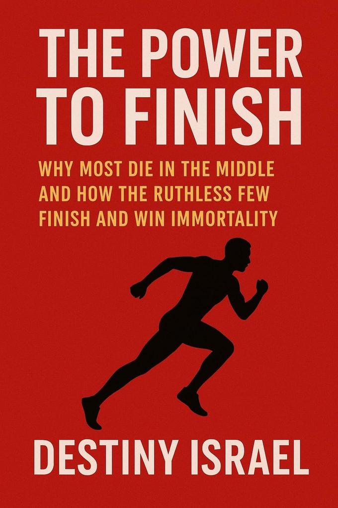 The Power To Finish