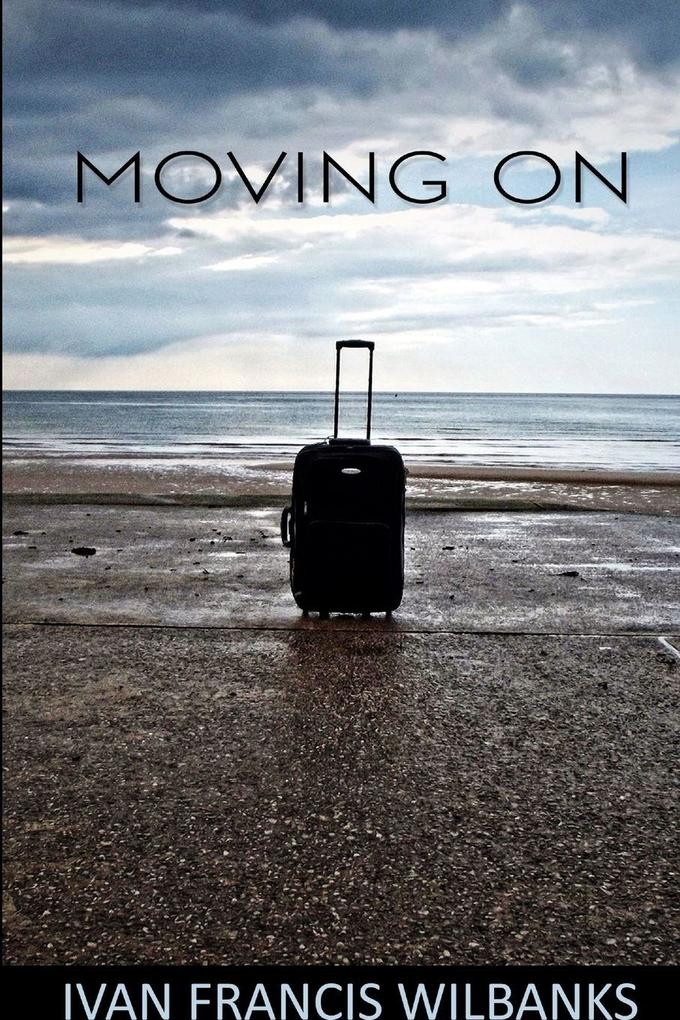 Moving On