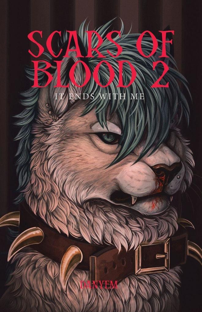 Scars of Blood 2