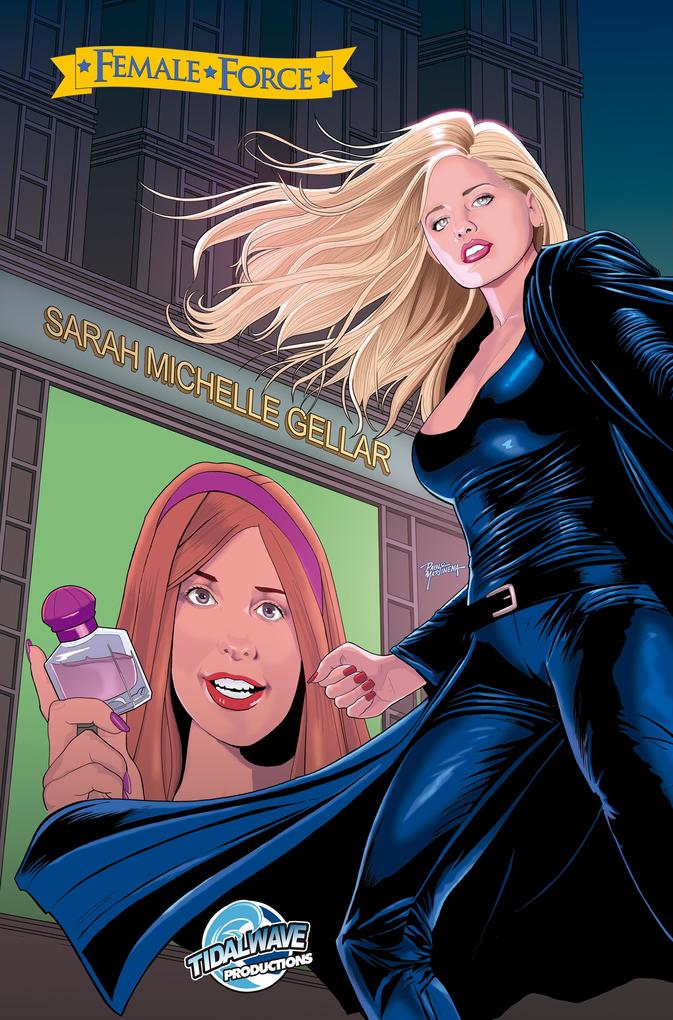 Female Force: Sarah Michelle Gellar