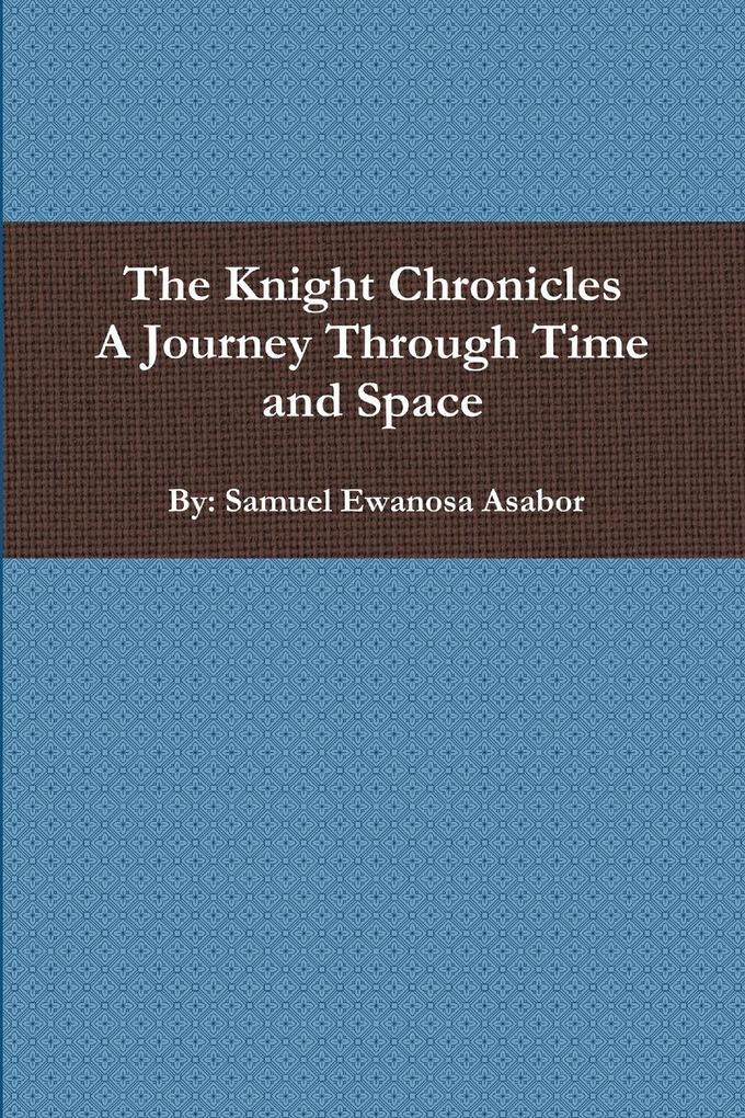 The Knight Chronicles