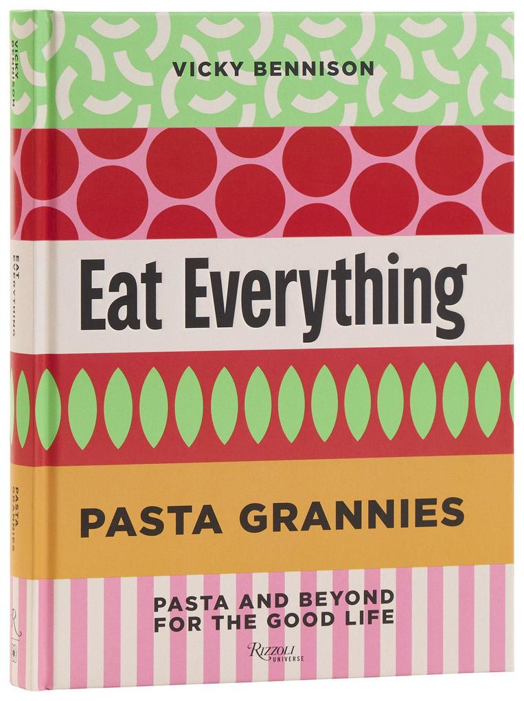 Pasta Grannies: Eat Everything