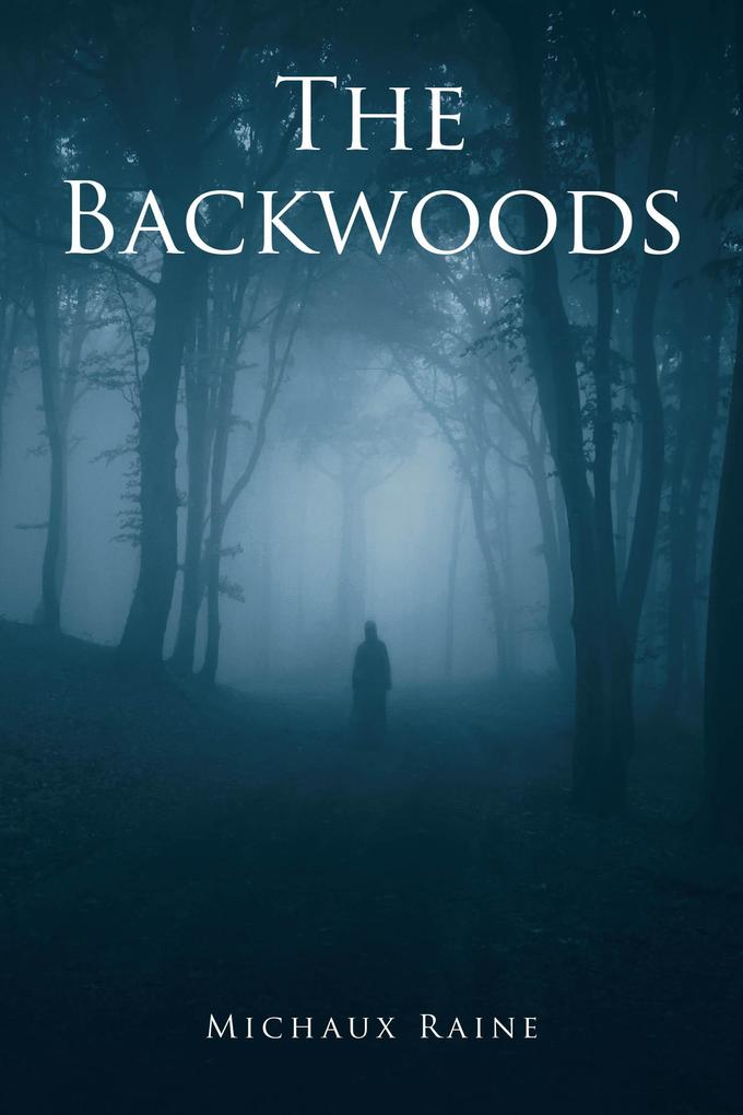 The Backwoods