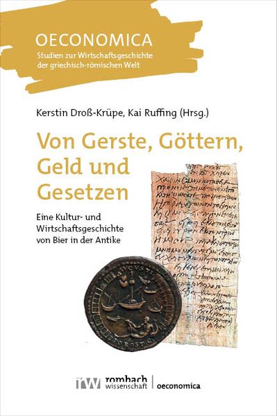 Von Gerste Göttern Geld und Gesetzen