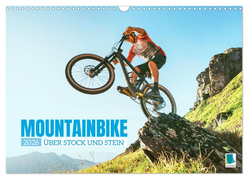 Mountainbike: Über Stock und Stein (Wandkalender 2026 DIN A3 quer) CALVENDO Monatskalender