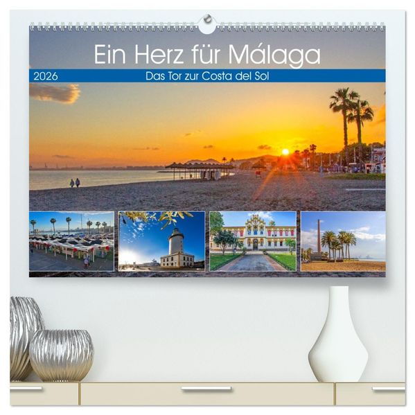 Ein Herz für Málaga (hochwertiger Premium Wandkalender 2026 DIN A2 quer) Kunstdruck in Hochglanz