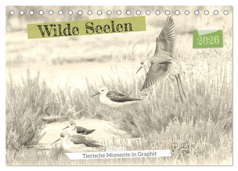 Wilde Seelen - Tierische Momente in Graphit (Tischkalender 2026 DIN A5 quer) CALVENDO Monatskalender