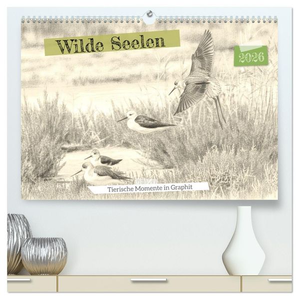 Wilde Seelen - Tierische Momente in Graphit (hochwertiger Premium Wandkalender 2026 DIN A2 quer) Kunstdruck in Hochglanz
