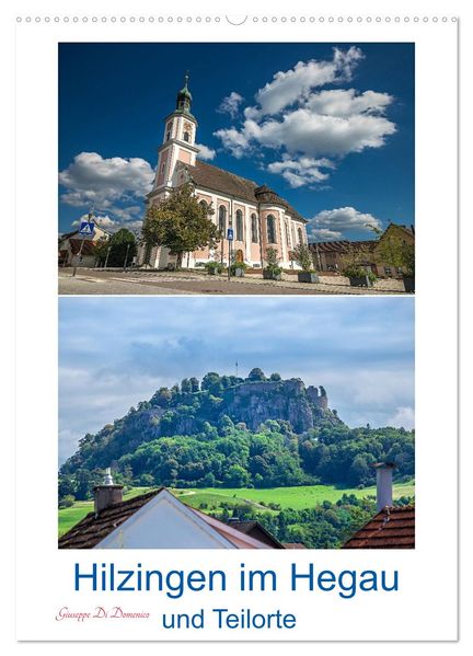 Hilzingen im Hegau und Teilorte (Wandkalender 2026 DIN A2 hoch) CALVENDO Monatskalender