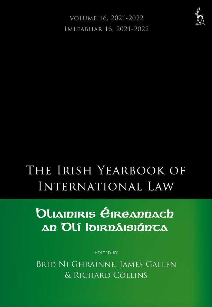 The Irish Yearbook of International Law Volume 16 2021-2022