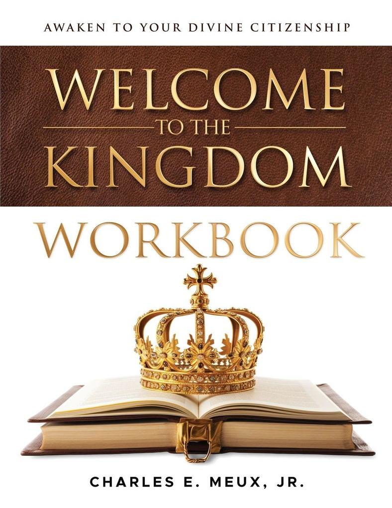 Welcome to the Kingdom Workbook