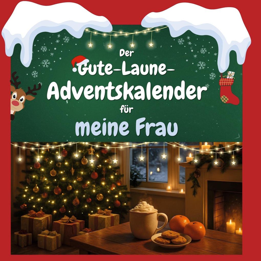 Der Gute-Laune-Adventskalender für meine Frau