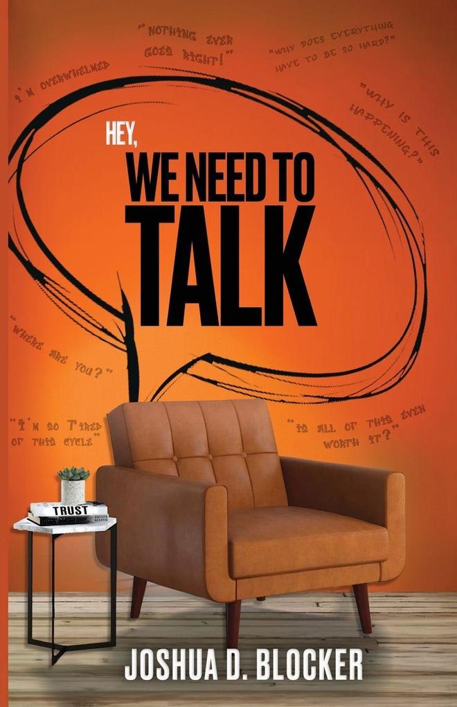 Hey We Need to Talk