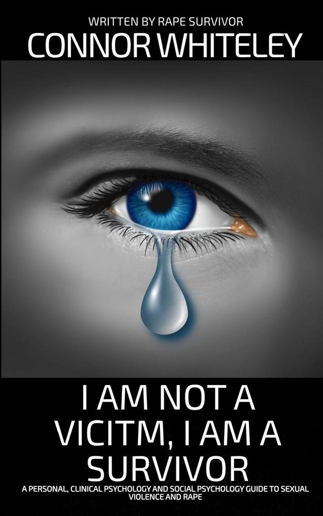I Am Not A Victim I Am A Survivor