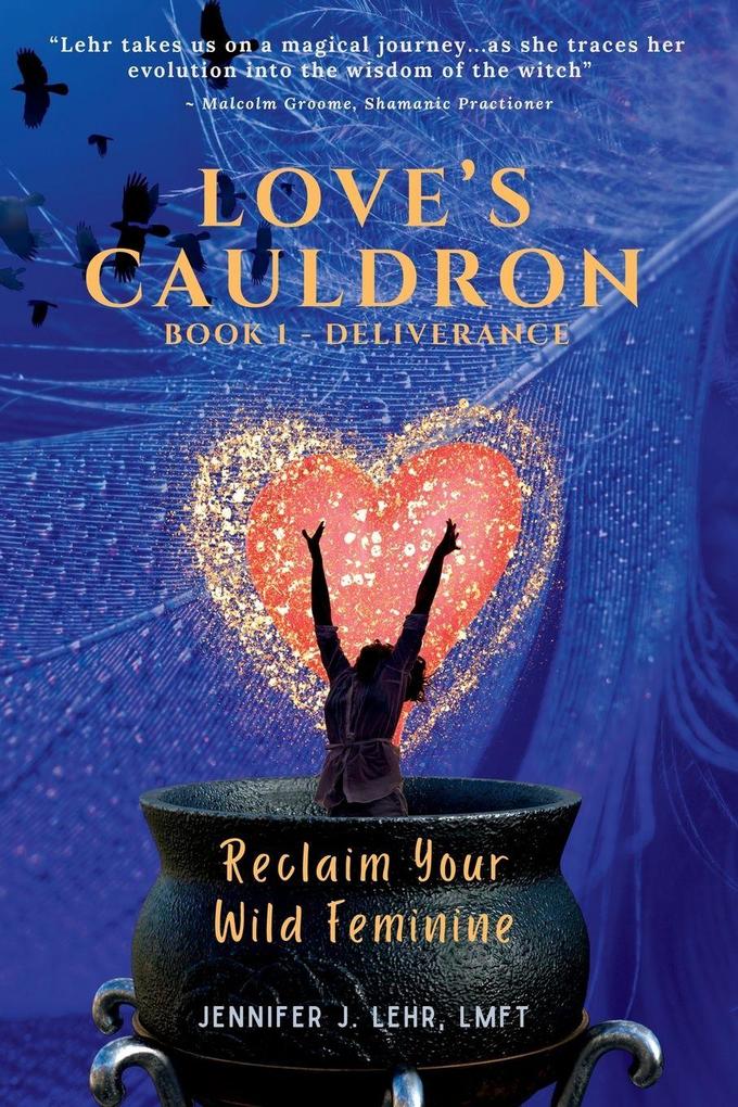 Love's Cauldron