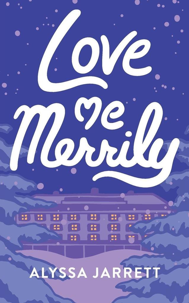 Love Me Merrily