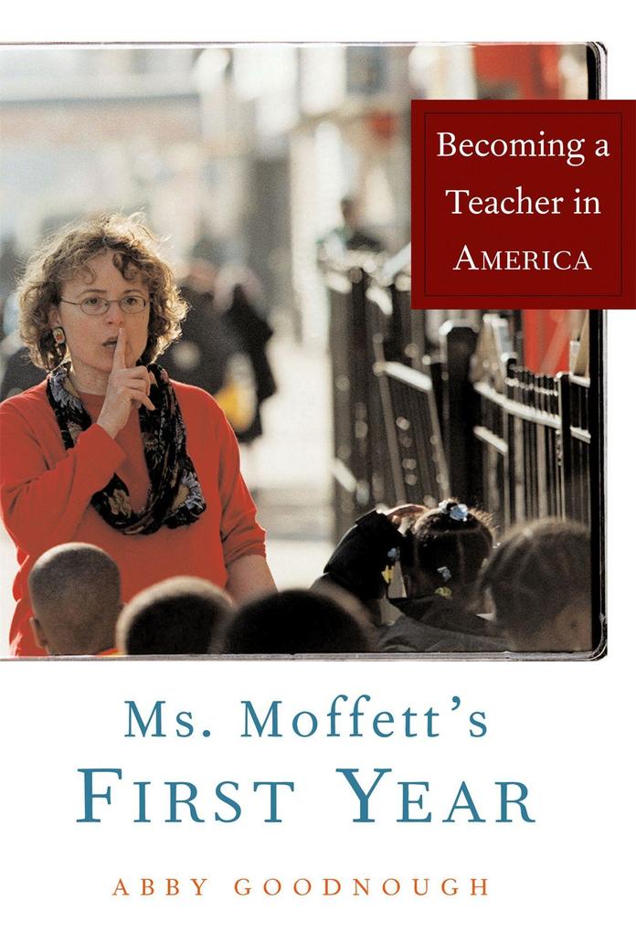 Ms. Moffett‘s First Year