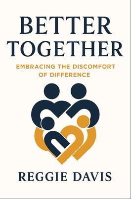 BETTER TOGETHER