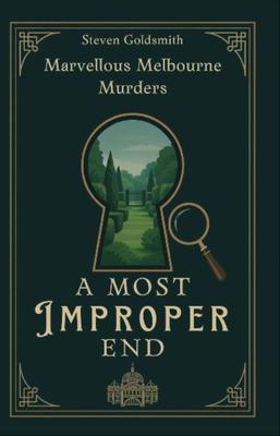 A Most Improper End