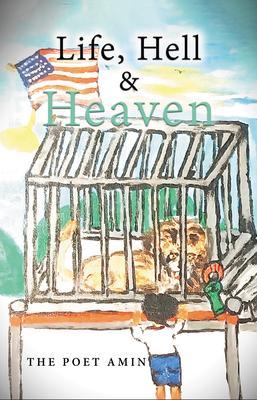 Life Hell & Heaven