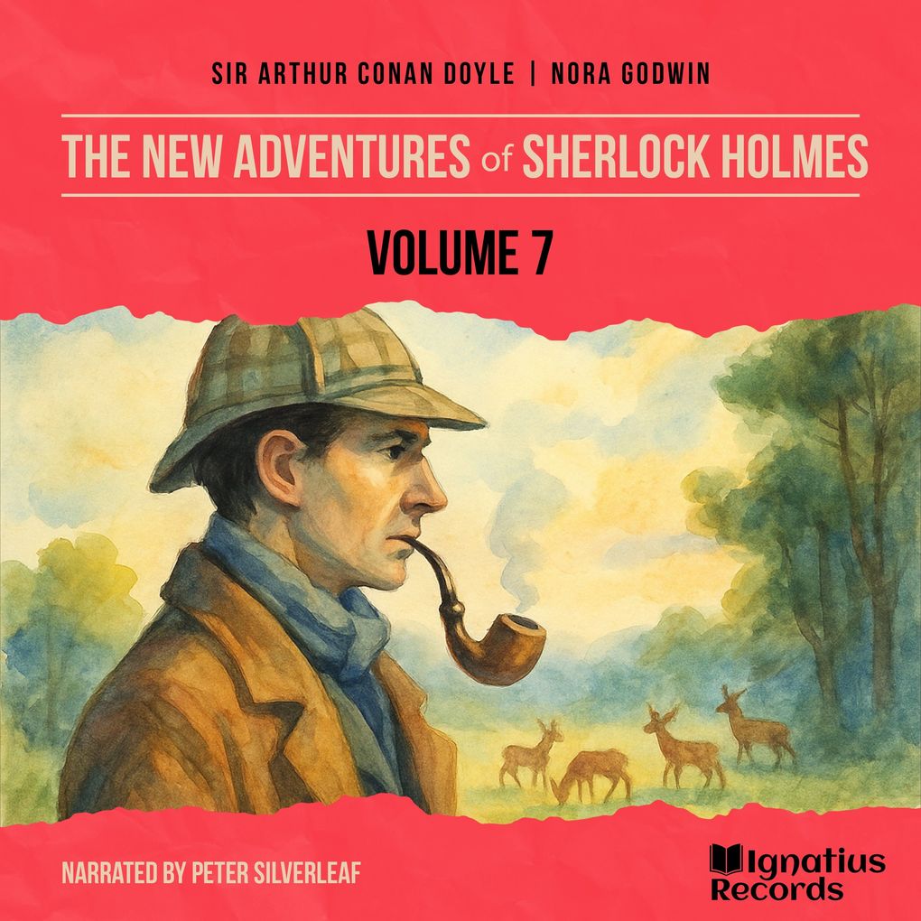 The New Adventures of Sherlock Holmes (Volume 7)
