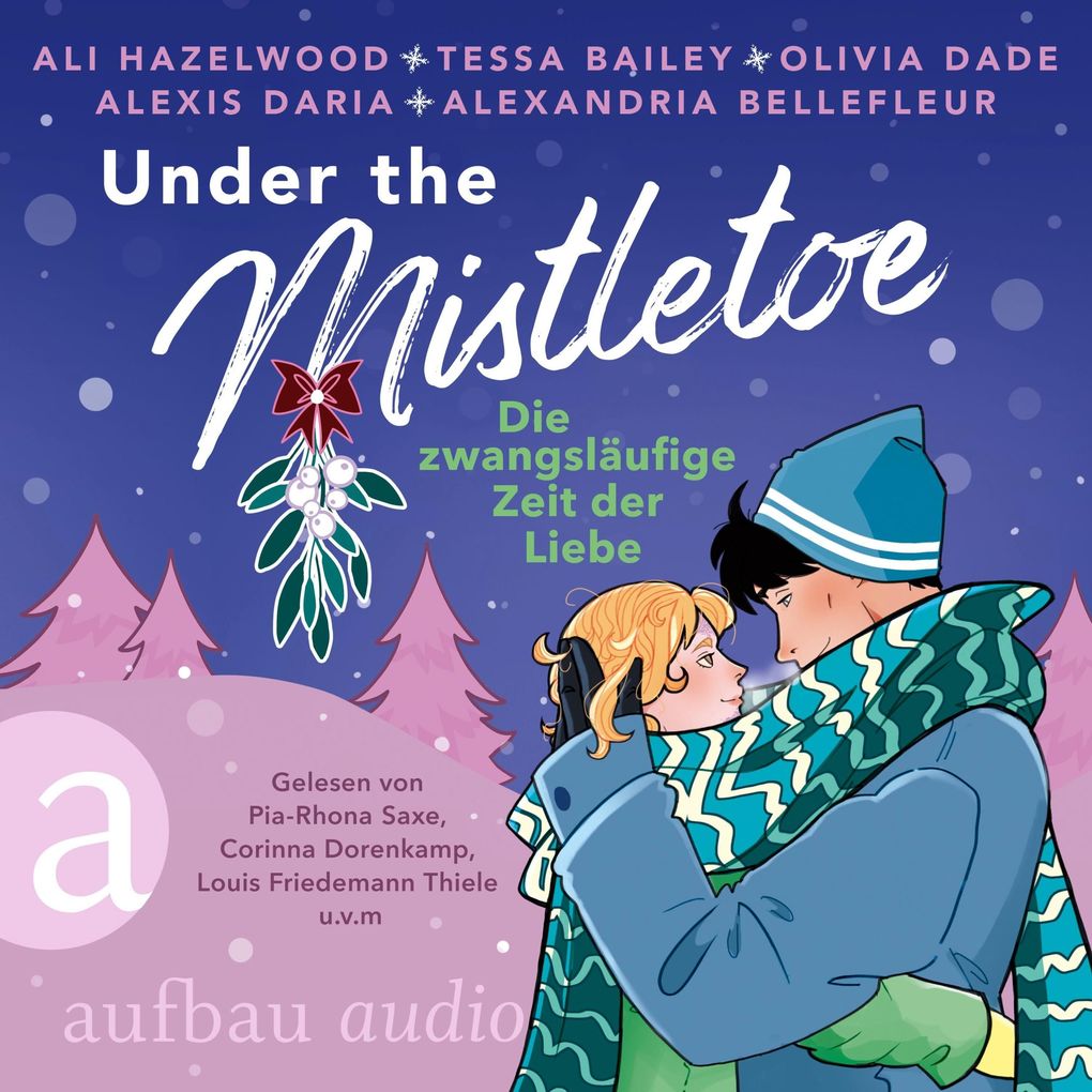 Under the Mistletoe - Die zwangsläufige Zeit der Liebe