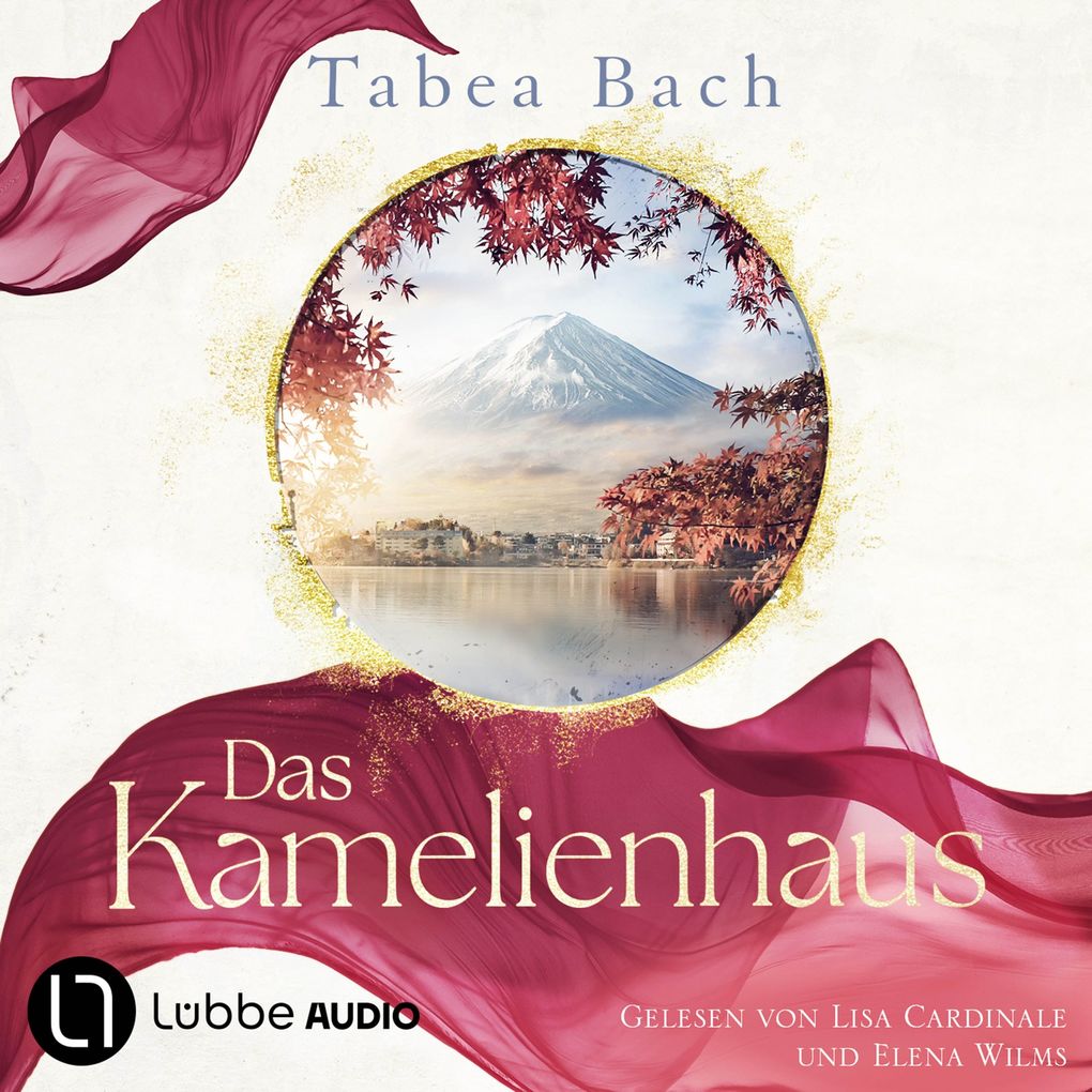 Das Kamelienhaus - Kamelienhaus-Saga Teil 1