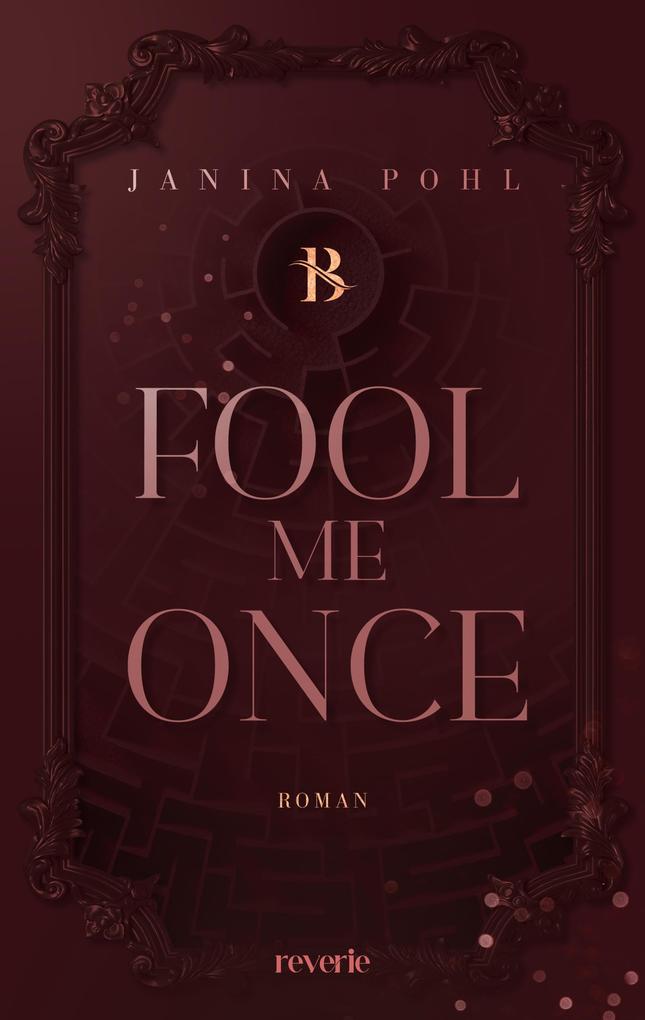 Fool Me Once