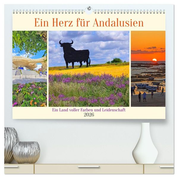 Ein Herz für Andalusien (hochwertiger Premium Wandkalender 2026 DIN A2 quer) Kunstdruck in Hochglanz