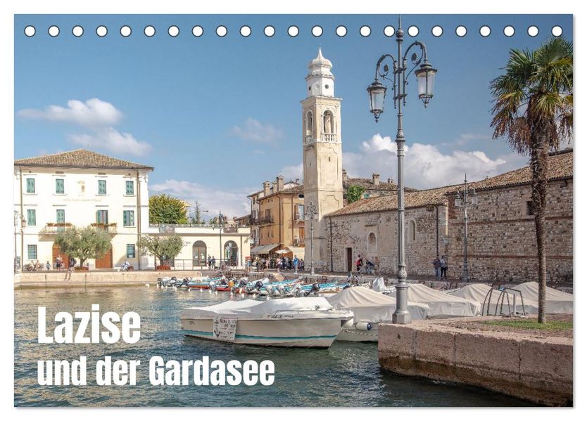 Lazise und der Gardasee (Tischkalender 2026 DIN A5 quer) CALVENDO Monatskalender