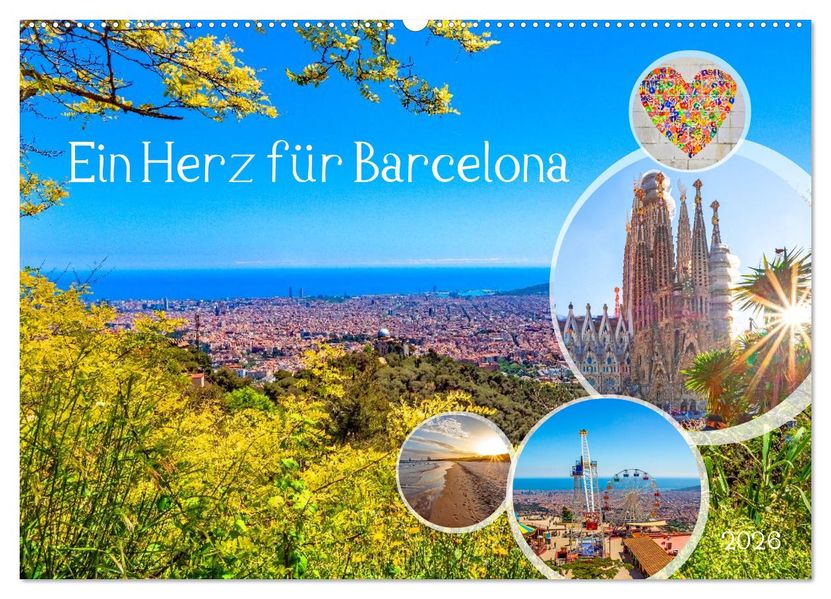 Ein Herz für Barcelona (Wandkalender 2026 DIN A2 quer) CALVENDO Monatskalender