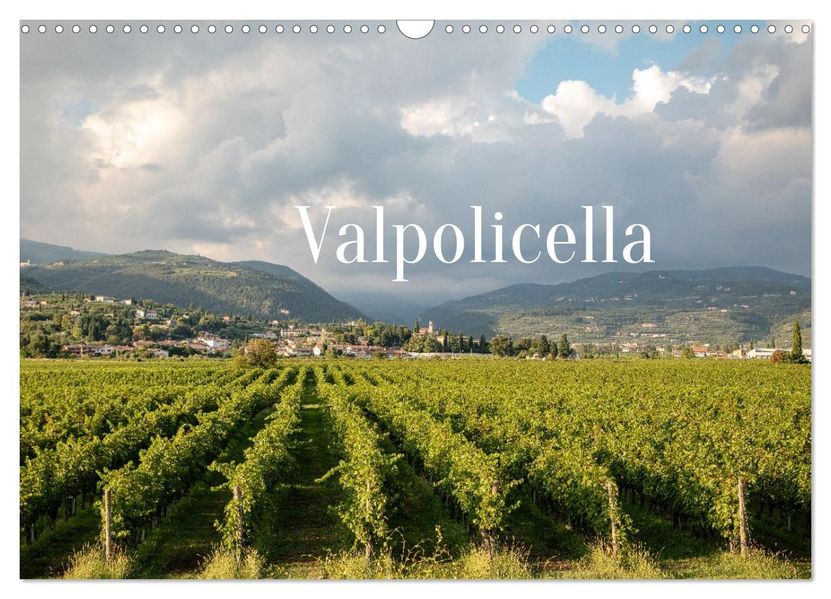 Valpolicella (Wandkalender 2026 DIN A3 quer) CALVENDO Monatskalender