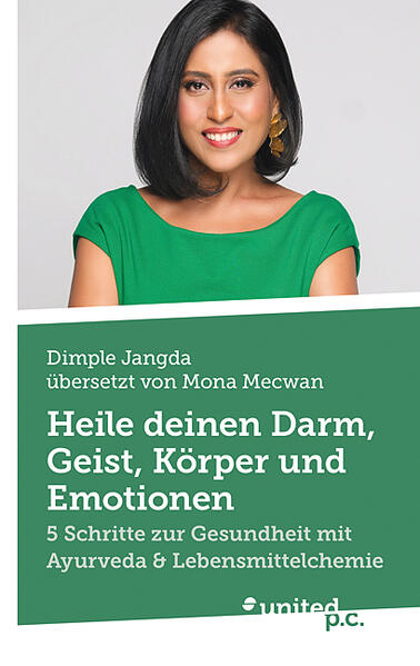 Heile deinen Darm Geist Körper und Emotionen